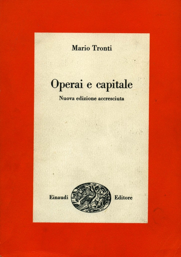 Operai e capitale di Mario Tronti