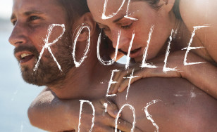 “DE ROUILLE ET D’OS”. LA POTENZA DEL CORPO MUTILATO